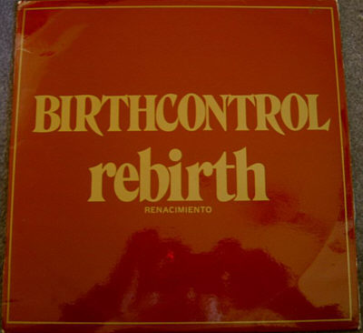 Birth Control - Rebirth (Spanische Pressung)